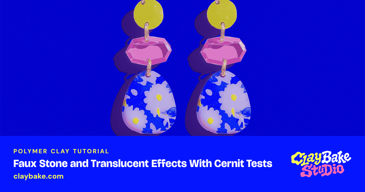 Faux Stone and Translucent Effects With Cernit Tests